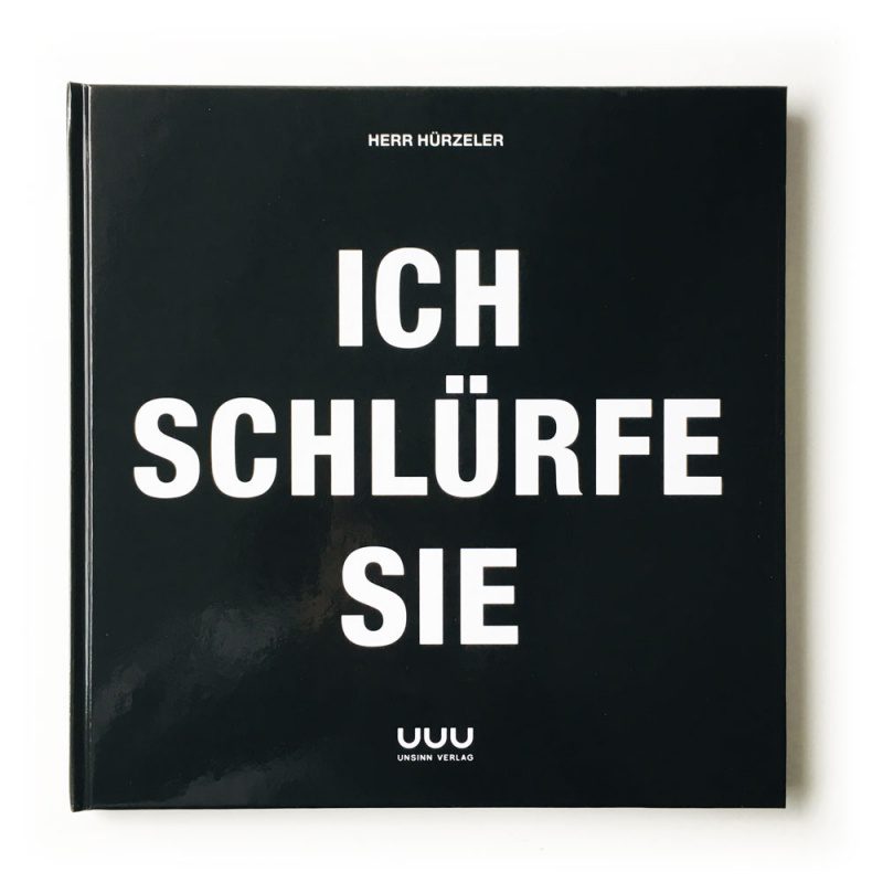 Ich schlürfe Sie